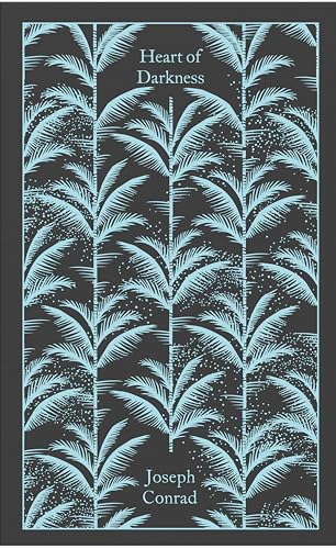 Heart of Darkness: Joseph Conrad (Penguin Clothbound Classics)