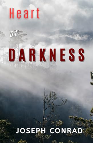 Heart of Darkness: Original classic Heart of Darkness: Original classic von Independently published