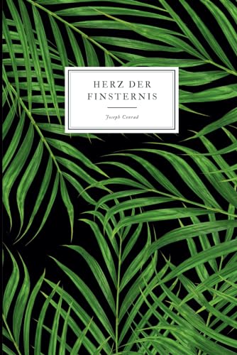 Herz der Finsternis (Heart of Darkness): Originalausgabe