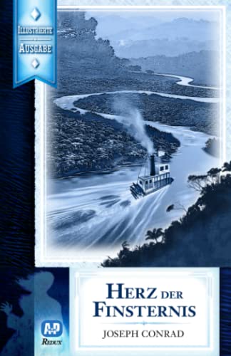 Herz der Finsternis (Neu illustrierte Ausgabe) von Independently published