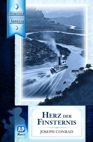 Herz der Finsternis (Neu illustrierte Ausgabe) von Independently published