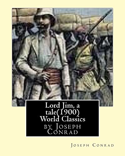Lord Jim, a tale(1900),by Joseph Conrad, (Penguin Classics)