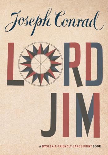 Lord Jim (Dyslexia-Friendly Large Print Edition)