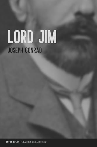 Lord Jim Lord Jim von Independently published