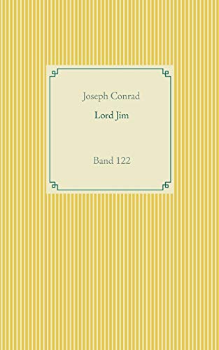 Lord Jim: Band 122 (Taschenbuch-Literatur-Klassiker)