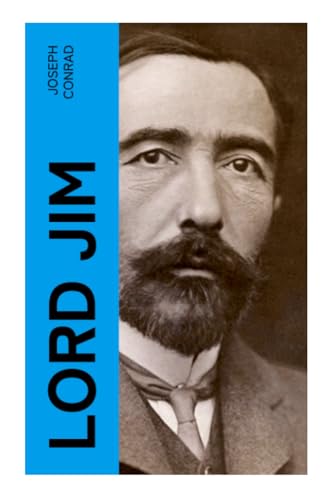 Lord Jim: Deutsche Ausgabe Lord Jim: Deutsche Ausgabe