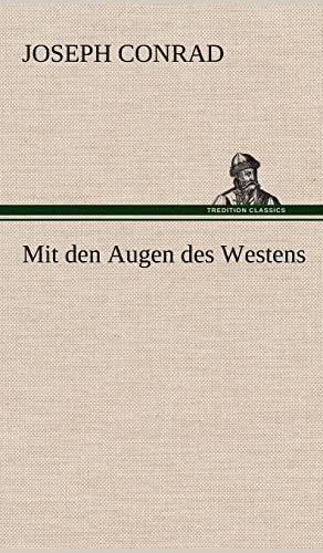 Mit den Augen des Westens Mit den Augen des Westens von tredition