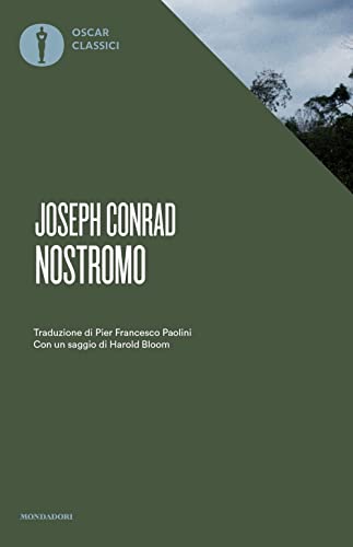 Nostromo (Nuovi oscar classici) von Mondadori