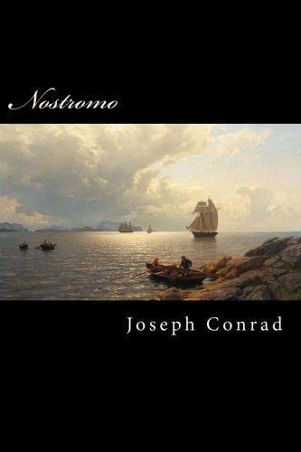 Nostromo Nostromo von CreateSpace Independent Publishing Platform