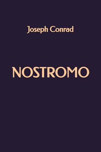 Nostromo Nostromo von Independently published