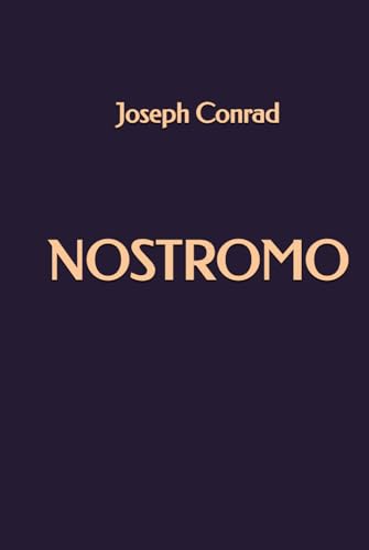 Nostromo Nostromo von Independently published