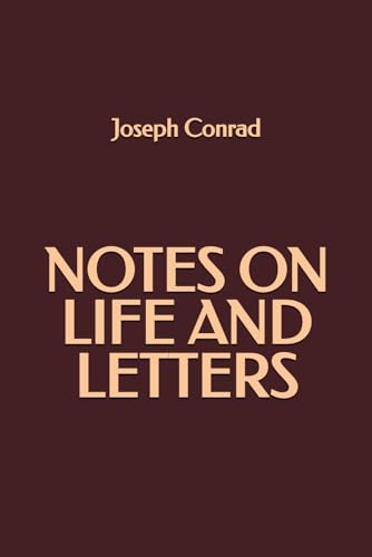 Notes on Life and Letters Notes on Life and Letters von Independently published
