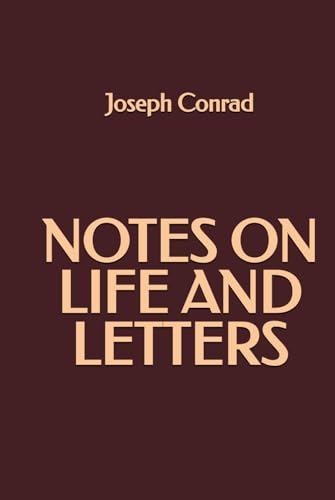 Notes on Life and Letters Notes on Life and Letters von Independently published