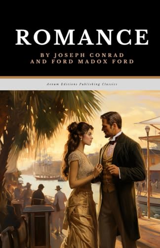 Romance: The Original 1903 Historical Adventure Fiction Classic von Independently published