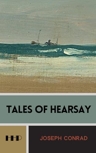 Tales Of Hearsay: The 1925 Short Story Collection