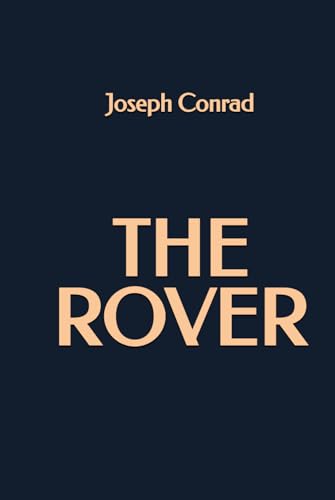The Rover The Rover von Independently published
