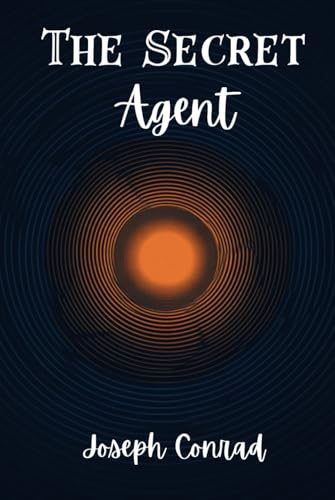 The Secret Agent The Secret Agent von Independently published