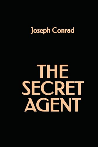 The Secret Agent The Secret Agent von Independently published