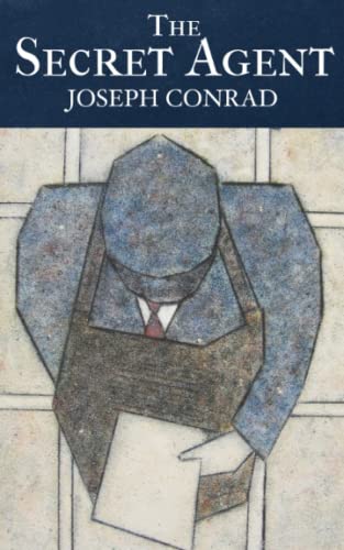 The Secret Agent: A Simple Tale (Annotated)
