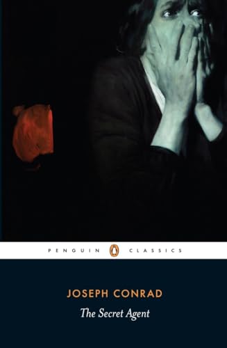 The Secret Agent: A Simple Tale (Penguin Classics)