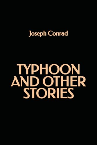 Typhoon and Other Stories Typhoon and Other Stories von Independently published