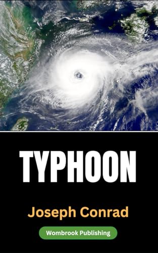 Typhoon: A Tale of Survival and the Sea von Independently published