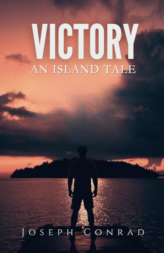 Victory: An Island Tale: A Psychological Drama of Suspense and Redemption (Annotated) von Independently published