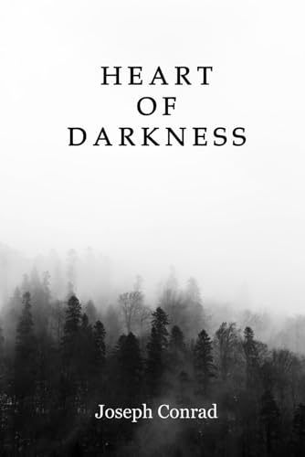 heart of darkness by Joseph Conrad heart of darkness by Joseph Conrad von Independently published