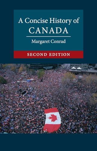 A Concise History of Canada (Cambridge Concise Histories) von Cambridge University Press