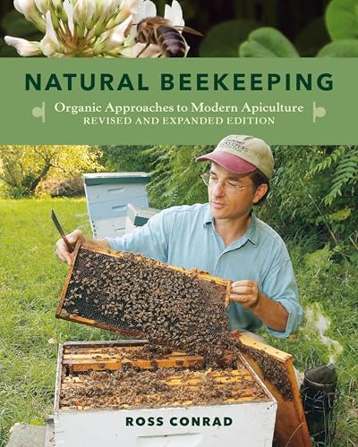 Natural Beekeeping: Organic Approaches to Modern Apiculture von Chelsea Green Publishing Company
