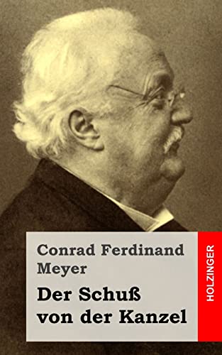 Der Schuß von der Kanzel Der Schuß von der Kanzel von CREATESPACE