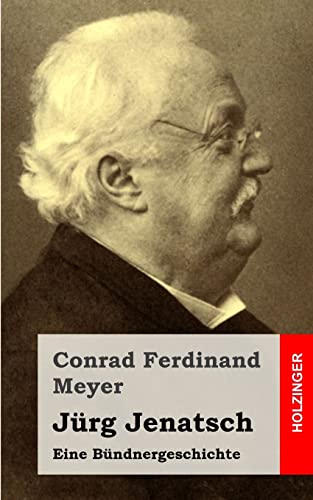 Jürg Jenatsch: Eine Bündnergeschichte Jürg Jenatsch: Eine Bündnergeschichte von CREATESPACE