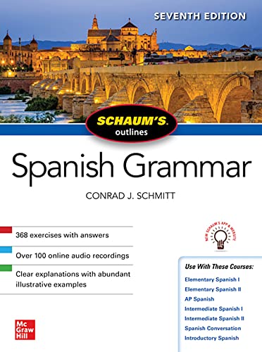 Schaum's Outline of Spanish Grammar, Seventh Edition (Schaum's Outlines) von McGraw-Hill Education