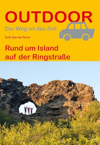 Rund um Island auf der Ringstraße (Outdoor Wanderführer, Band 192)