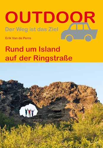 Rund um Island auf der Ringstraße (Outdoor Wanderführer, Band 192)