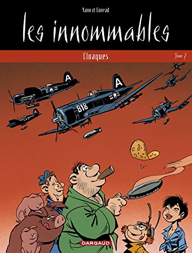Les Innommables - Tome 7 - Cloaques von DARGAUD