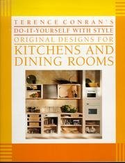 Terence Conran's Do-It-Yourself With Style Original Designs for Kitchens and Dining Rooms