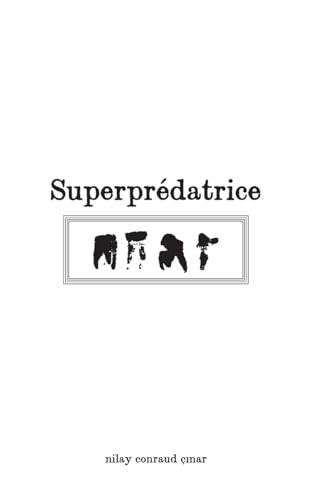 Superprédatrice Superprédatrice von BoD – Books on Demand – Frankreich