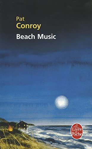 Beach music (Le Livre de Poche)