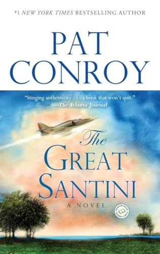 The Great Santini: A Novel von Dial Press Trade Paperback