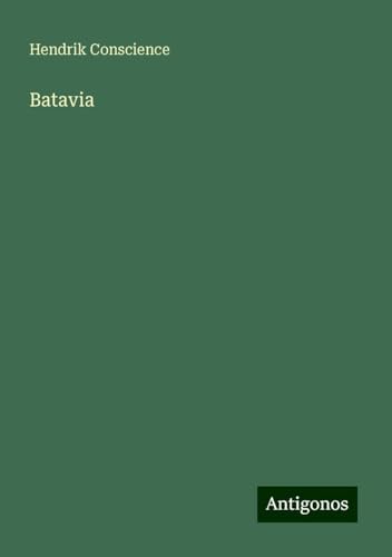 Batavia von Antigonos Verlag