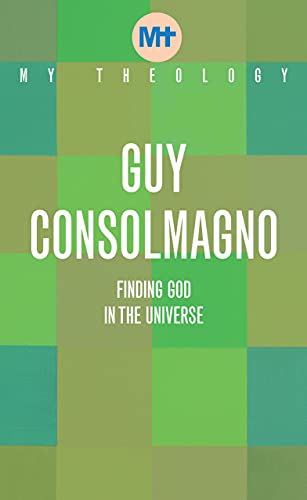 My Theology: Finding God in the Universe von Darton, Longman and Todd