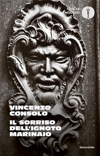 Il sorriso dell'ignoto marinaio (Oscar moderni) von Mondadori
