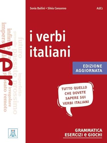 I verbi italiani – edizione aggiornata: grammatica esercizi e giochi / Übungsbuch mit Lösungen von Hueber Verlag