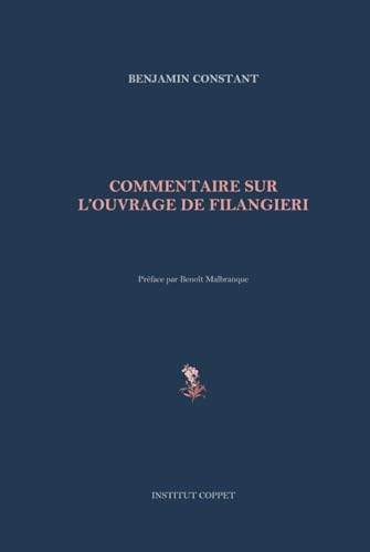 Commentaire sur l'ouvrage de Filangieri Commentaire sur l'ouvrage de Filangieri von Independently published