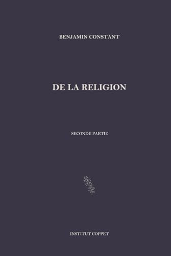De la religion: Seconde partie von Independently published