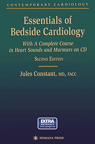 Essentials of Bedside Cardiology: A complete Course in Heart Sounds and Murmurs on CD (Contemporary Cardiology)