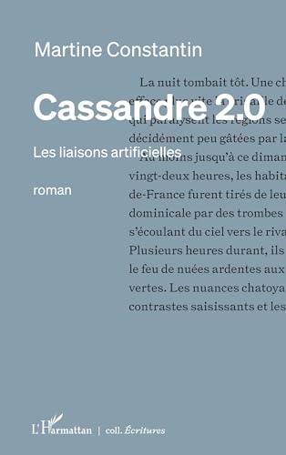 Cassandre 2.0: Les liaisons artificielles von Editions L'Harmattan