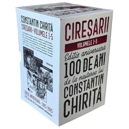 Ciresarii. Editie Aniversara. Vol. 1-5 von Roxel Cart