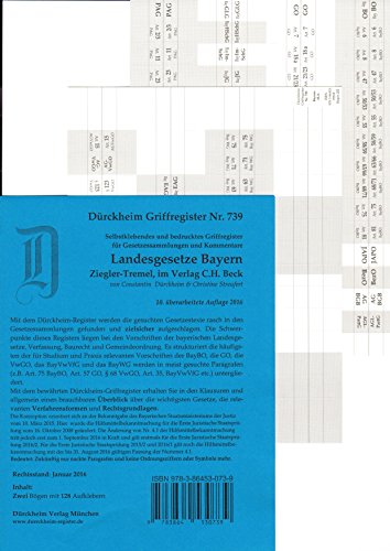 Bayern Landesgesetze Griffregister Nr. 739 (2016) Ziegler-Tremel: 128 selbstklebende und bedruckte Griffregister: 128 selbstklebende und bedruckte ... für Gesetzessammlungen und Kommentare